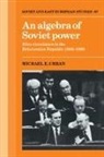 Michael E. Urban, Michael E. (Auburn University Urban - Algebra of Soviet Power