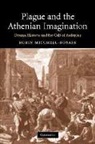Robin Mitchell-Boyask - Plague and the Athenian Imagination