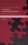 Milja Kurki, Milja (Dr Kurki - Causation in International Relations