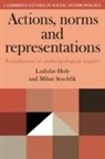 Ladislav Holy, Ladislav Stuchlik Holy, Holy Ladislav, Milan Stuchlik - Actions, Norms and Representations