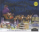 Robert Dunn, Steve Smallman - Der Weihnachtsmann kommt nach München
