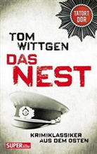 Tom Wittgen - Das Nest