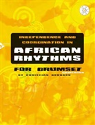 Christian Bourdon - Independence and Coordination in African Rhythms