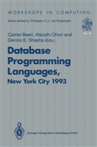 Catriel Beeri, Atsush Ohori, Atsushi Ohori, Dennis Shasha - Database Programming Languages (DBPL-4)
