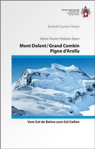 Banzha, Banzhaf, Bernhard R. Banzhaf, Bernhard Rudolf Banzhaf, Fournie, Fournier... - Mont Dolent / Grand Combin / Pigne d'Arolla