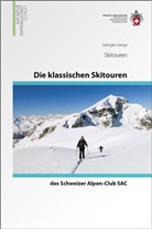 Georges Sanga - Die klassischen Skitouren