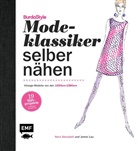 Nora Abousteit, Jamie Lau, BurdaStyle - Modeklassiker selber nähen