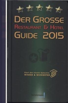 HDT Medien GmbH, Diete Tippenhauer, Dieter Tippenhauer, Diete Tippenhauer (Dr.) - Der Große Restaurant & Hotel Guide 2015