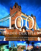Falko Brenner - 100 Städte der Welt