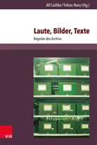 Al Lüdtke, Alf Lüdtke, Nanz, Nanz, Tobias Nanz, Tobias Nanz - Laute, Bilder, Texte