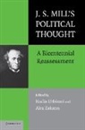 Nadia Urbinati, Nadia Zakaras Urbinati, Nadia Urbinati, Alex Zakaras - J.s. Mill''s Political Thought