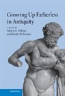 Sabine R. Ratzan Hubner, Sabine R. Hubner, Sabine R. Hübner, David M. Ratzan, Ratzan David M. - Growing Up Fatherless in Antiquity