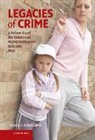 Peggy C. Giordano, Peggy C. (Bowling Green State University Giordano, Giordano Peggy C. - Legacies of Crime