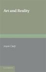 Joyce Cary - Art and Reality