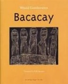 Witold Gombrowicz, Witold/ Johnston Gombrowicz, Bill Johnston - Bacacay