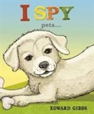 Edward Gibbs - I Spy Pets