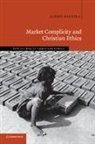 Albino Barrera, Albino F. Barrera - Market Complicity and Christian Ethics