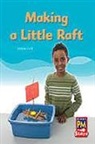 Rigby (COR), Rg Rg, Rigby - Making a Little Raft Bookroom Package Grade 1