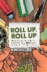 Danny Mallo - Roll Up, Roll Up
