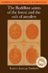Stanley J. Tambiah, Stanley Jeyaraja Tambiah, Meyer Fortes, Edmund Leach - Buddhist Saints of the Forest and the Cult of Amulets