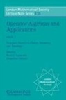 David E. Evans, David E. Takesaki Evans, David E. Evans, N. J. Hitchin, Masamichi Takesaki - Operator Algebras and Applications: Volume 1, Structure Theory; K
