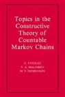 G. Fayolle, G. (Institut National De Recherche En Inf Fayolle, G. Malyshev Fayolle, Fayolle G., V. A. Malyshev, Malyshev V. A.... - Topics in the Constructive Theory of Countable Markov Chains