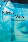 Oliver (University of Wales Davies, Oliver Turner Davies, Professor Oliver Turner Davies, Oliver Davies, Professor Oliver Davies, Davies Oliver... - Silence and the Word