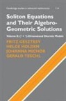 F. Gesztesy, Fritz Gesztesy, Fritz (University of Missouri Gesztesy, Fritz Holden Gesztesy, H. Holden, Helge Holden... - Soliton Equations and Their Algebro Geometric Solutions: Volume 2,