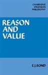 E. J. Bond, E.j. Bond, Jonathan Dancy, Ernest Sosa - Reason and Value
