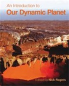 Stephen Blake, Stephen (The Open University Blake, Kevin Burton, Kevin (The Open University Burton, Nigel Harris, Ian Parkinson... - Introduction to Our Dynamic Planet