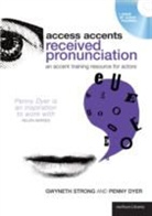 Penny Dyer, Gwyneth Strong, Gwyneth Strong - Access Accents: Received Pronunciation (Rp) (Livre audio)