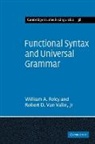 Foley, William A. Foley, Jr. Valin, Robert D. Jr. van Valin, Robert D. Van Valin, Robert D. Van Valin Jr... - Functional Syntax and Universal Grammar