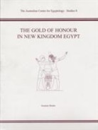 Susanne Binder - Gold of honour in new kingdom egypt