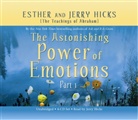Esther Hicks, Jerry Hicks, Jerry Hicks - The Astonishing Power of Emotions (Audio book)