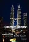 Belal E. Baaquie, Belal E. (National University of Singapor Baaquie, Belal E. (National University of Singapore) Baaquie, Baaquie Belal E. - Quantum Finance