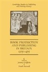 Jeremy Griffiths, Jeremy (St John''''s College Griffiths, Jeremy Pearsall Griffiths, Jeremy Griffiths, Derek Pearsall - Book Production and Publishing in Britain 1375-1475