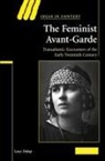 Lucy Delap, Lucy (St Catharine''s College Delap - Feminist Avant-Garde