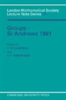 C. Campbell, C. M. Campbell, C. M. Robertson Campbell, Colin Matthew Robertson Campbell, C. M. Campbell, N. J. Hitchin... - Groups - St Andrews 1981