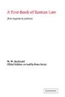 W. W. Buckland, Buckland W. W. - Text-Book of Roman Law