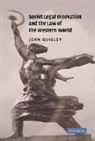 John Quigley - Soviet Legal Innovation and the Law of the Western World