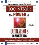 Joe Vitale, Joe Vitale - The Power of Outrageous Marketing (Hörbuch)