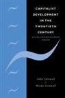John Cornwall, John (Dalhousie University Cornwall, John Cornwall Cornwall, Wendy Cornwall, Phyllis Deane - Capitalist Development in the Twentieth Century