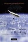 Kevin Knox, Kevin C. (California Institute of Technology Knox, Kevin C. Noakes Knox, Richard Noakes, Kevin C. Knox, Richard Noakes - From Newton to Hawking