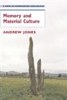 Andrew Jones, Andrew Meirion Jones - Memory and Material Culture
