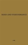 Harold Kenneth Fink, Unknown - Mind and Performance