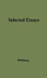 Ludvig Holberg, Unknown - Selected Essays