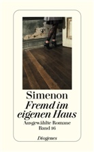Georges Simenon - Ausgewählte Romane in 50 Bänden - Bd. 16: Fremd im eigenen Haus