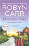 Robyn Carr - Moonlight Road
