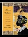 Karla F. C. Holloway, Karla F.C. Holloway, Karla Fc Holloway - Legal Fictions