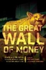 Eric Helleiner, Eric (EDT)/ Kirshner Helleiner, Eric Kirshner Helleiner, Eric Helleiner, Jonathan Kirshner - Great Wall of Money